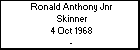 Ronald Anthony Jnr Skinner