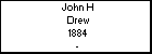 John H Drew