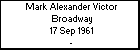 Mark Alexander Victor Broadway