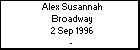 Alex Susannah Broadway