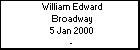 William Edward Broadway