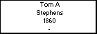 Tom A Stephens