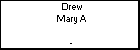 Drew Mary A