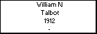 William N Talbot