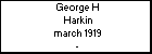 George H Harkin