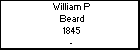 William P Beard