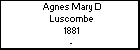 Agnes Mary D Luscombe